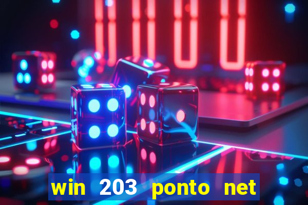 win 203 ponto net jogo download